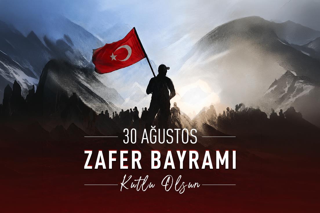 Rektörümüz Prof. Dr. İsmail Boz’un 30 Ağustos Zafer Bayramı Mesajı