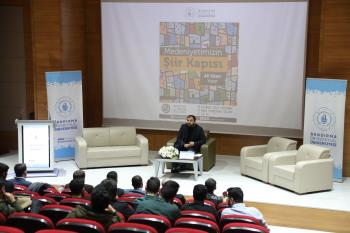 Üniversitemiz Medeniyet ve Gelişim Topluluğu Tarafından "Medeniyetimizin Şiir Kapısı" Konulu Konferans Düzenlendi