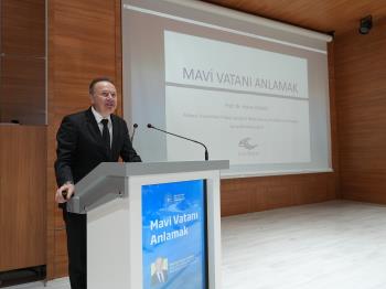 Üniversitemizde “Mavi Vatanı Anlamak” Konulu Konferans Düzenlendi