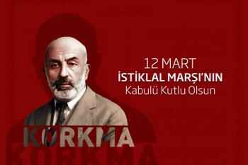 Rektörümüz Prof. Dr. İsmail Boz’un "12 Mart İstiklal Marşı'nın Kabulü ve Mehmet Akif Ersoy'u Anma Günü" Dolayısıyla Mesajı