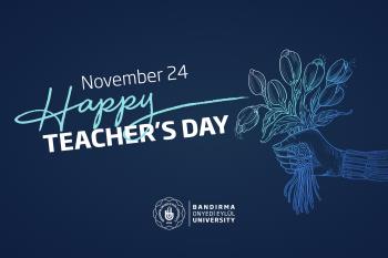 Message of Our Rector Prof. Dr. İsmail Boz on November 24 Teachers’ Day