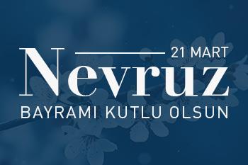 Rektörümüz Prof. Dr. İsmail Boz’un 21 Mart Dünya Nevruz Günü Mesajı
