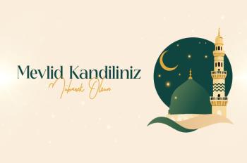 Rektörümüz Prof. Dr. İsmail Boz’un Mevlid Kandili Mesajı